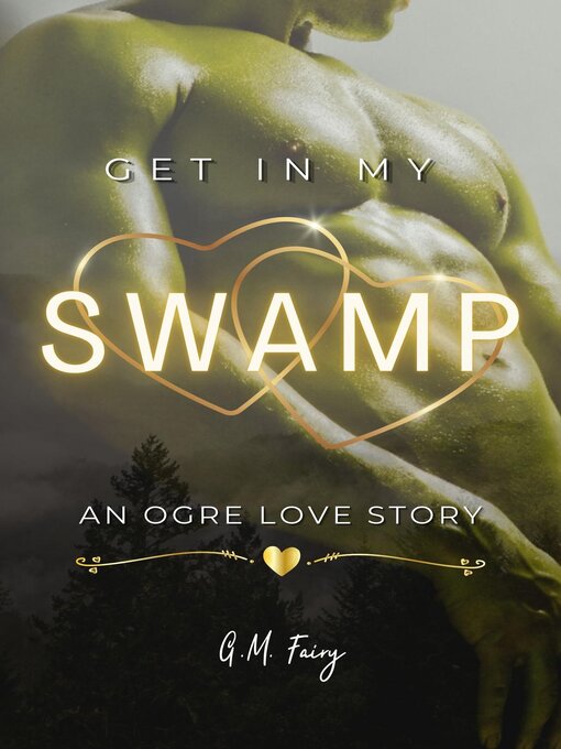 Title details for Get In My Swamp by G.M. Fairy - Available
